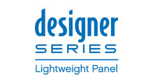Designer Series Lightweight Panels